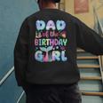 Dad Of The Birthday Mermaid Girl Family Matching Party Men's Sweatshirt Back Print