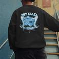 My Dad Is My Guardian Angel In Heaven Loss Father Memorial Men's Sweatshirt Back Print My Dad Is My Guardian Angel In Heaven Loss Father Memorial Men's Sweatshirt Back Print