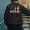 Dad Protector Hero Legend USA Flag Dad Father's Day Men's Sweatshirt Back Print