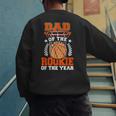 Dad Of Rookie 1st Basketball Bday Theme Matching Men's Sweatshirt Back Print