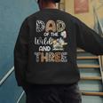 Dad Of The Wild And Three 3 Birthday Zoo Theme Safari Jungle Men's Sweatshirt Back Print