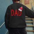 Dad Xmas PJs Christmas Pajamas And Xmas PJ Family Shirt Men's Sweatshirt Back Print