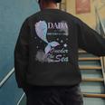Dada Dad 1st Birthday Mermaid Oneder The Sea Family Matching Men's Sweatshirt Back Print