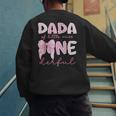 Dada Of Little Miss Onederful First Birthday Girl Bow Men's Sweatshirt Back Print