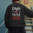 Dada Of The Wild One Buffalo Plaid Lumberjack 1st Birthday Men's Sweatshirt Back Print