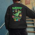 Daddy Of The Birthday BoyRex Dinosaur Family Party Men's Sweatshirt Back Print Daddy Of The Birthday BoyRex Dinosaur Family Party Men's Sweatshirt Back Print