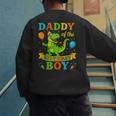Daddy Of The Birthday Boy T-Rex Dinosaur Birthday Party Men's Sweatshirt Back Print