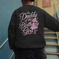 Daddy Of The Birthday Girl Doll Birthday Kid Family Matching Men's Sweatshirt Back Print