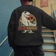 Daddysaurus Shirt T-Rex Dad Dinosaur Men's Sweatshirt Back Print