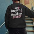 My Daughter Is A Marathon Runner Proud Mom & Dad Men's Sweatshirt Back Print