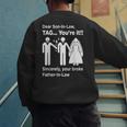Dear Son-In-Law Father Of The Bride Dad Wedding Marriage Men's Sweatshirt Back Print Dear Son-In-Law Father Of The Bride Dad Wedding Marriage Men's Sweatshirt Back Print