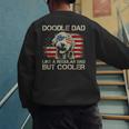 Doodle Dad Goldendoodle Regular Dad But Cooler American Flag Men's Sweatshirt Back Print