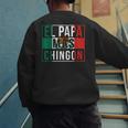 El Papa Mas Chingon Best Mexican Dad Men's Sweatshirt Back Print