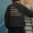 Fathers Day Dad Veteran Grandpa Great Grandpa Men's Sweatshirt Back Print Fathers Day Dad Veteran Grandpa Great Grandpa Men's Sweatshirt Back Print