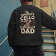 My Favorite Cello Player Calls Me Dad Fathers Day Men's Sweatshirt Back Print My Favorite Cello Player Calls Me Dad Fathers Day Men's Sweatshirt Back Print
