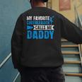My Favorite Cheerleader Calls Me Daddy Cheer Dad Fathers Day Men's Sweatshirt Back Print