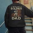 My Favorite Solider Calls Me Dad Proud Army Dad Men's Sweatshirt Back Print