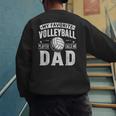 My Favorite Volleyball Player Calls Me Dad Fathers Day Sport Men's Sweatshirt Back Print My Favorite Volleyball Player Calls Me Dad Fathers Day Sport Men's Sweatshirt Back Print