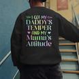Funny Family Saying Apparel I GOT MY DADDY'S TEMPER And My Mama's Attitude Kids Men's Sweatshirt Back Print