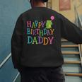 Happy Birthday Daddy Men's Sweatshirt Back Print