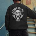 Heavy Metal Dad Shirt Rock Metalhead Heavy Metal Dad Men's Sweatshirt Back Print