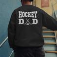 Hockey Dad Hockey Dad Men's Sweatshirt Back Print
