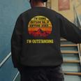 I'm Going Outside If Asked I'm Outstanding Dad Joke Men's Sweatshirt Back Print