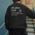 Jiu Jitsu Dad BJJ Definition Men's Sweatshirt Back Print