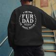 Man Myth Snack Dealer Fur Dad Cat Dog Father 0CTC0M Men's Sweatshirt Back Print