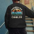 Man's Pickleball Dad Like A Regular Dad But Cooler Men's Sweatshirt Back Print