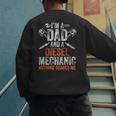 For Men Father's Day Halloween Diesel Mechanic Dad Men's Sweatshirt Back Print