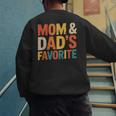 Mom & Dad's Favorite Men's Sweatshirt Back Print