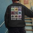 In My Monster Trucks Dad Era Men's Sweatshirt Back Print