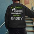 Nerdy Father Day Gamer Dad Daddy Men Love Video Gaming Men's Sweatshirt Back Print