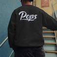 New Grandpa For Dad Called Pops Men's Sweatshirt Back Print