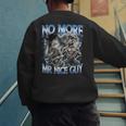 No More Mr Nice Guy Alpha Wolf Meme Dad Papa Men Men's Sweatshirt Back Print