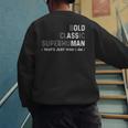 Old Man Gag Dad Father's Day Husband Birthday Grandpa Men's Sweatshirt Back Print Old Man Gag Dad Father's Day Husband Birthday Grandpa Men's Sweatshirt Back Print