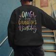 OMG It's My Daughter's Birthday Happy Bday Tie Dye Mom Dad Small Men's Sweatshirt Back Print OMG It's My Daughter's Birthday Happy Bday Tie Dye Mom Dad Small Men's Sweatshirt Back Print