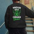 Organ Donation Green Ribbon Proud Dad Of An Organ Donor Men's Sweatshirt Back Print