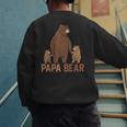 Papa Bear Dad Two Cubs Daddy Bear 2 Kids Father's Day Men's Sweatshirt Back Print Papa Bear Dad Two Cubs Daddy Bear 2 Kids Father's Day Men's Sweatshirt Back Print