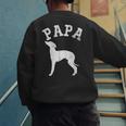 Papa ITALIAN GREYHOUND For Dad Men's Sweatshirt Back Print
