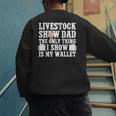 Pig Show Dad Pig Show Father Men's Sweatshirt Back Print Pig Show Dad Pig Show Father Men's Sweatshirt Back Print