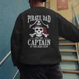 Pirate Dad I Be The Captain Of This Here Crew Pirate Dad Men's Sweatshirt Back Print Pirate Dad I Be The Captain Of This Here Crew Pirate Dad Men's Sweatshirt Back Print