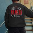 Pit Crew Race Car Racing Dad Family Birthday Party Men's Sweatshirt Back Print