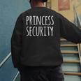 Princess Security Halloween Costume Dad Men Matching Easy Small Men's Sweatshirt Back Print