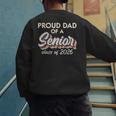 Retro Proud Dad Of a Senior Class Of 2026 Senior Dad 2026 Men's Sweatshirt Back Print