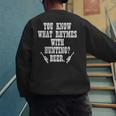 What Rhymes With Hunting Deer Hunter Dad Grandpa Men Men's Sweatshirt Back Print