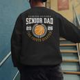 Senior Basketball Dad 2026 The Final Quarter Men's Sweatshirt Back Print