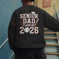 Senior Dad Class Of 2026 Graduate Baseball 2026 Graduation Men's Sweatshirt Back Print