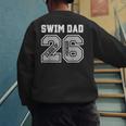 Senior Swim Dad 2026 Swimmer Swim Dad Senior Class Of 26 Men's Sweatshirt Back Print